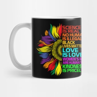 Sunflower Rainbow Science Is Real Black Lives Matter LGBT Mug